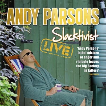 Andy Parsons – Slacktivist