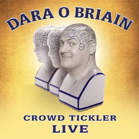 Dara O Briain – Crowd Tickler