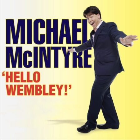 Michael McIntyre – Hello Wembley