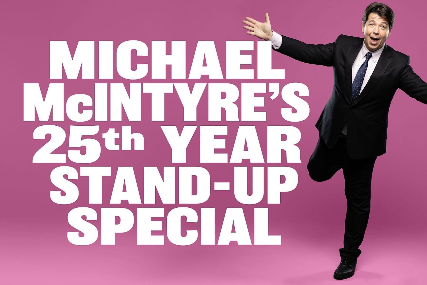 Catch Michael McIntyre’s 25th Year Stand-up Special on iPlayer Now